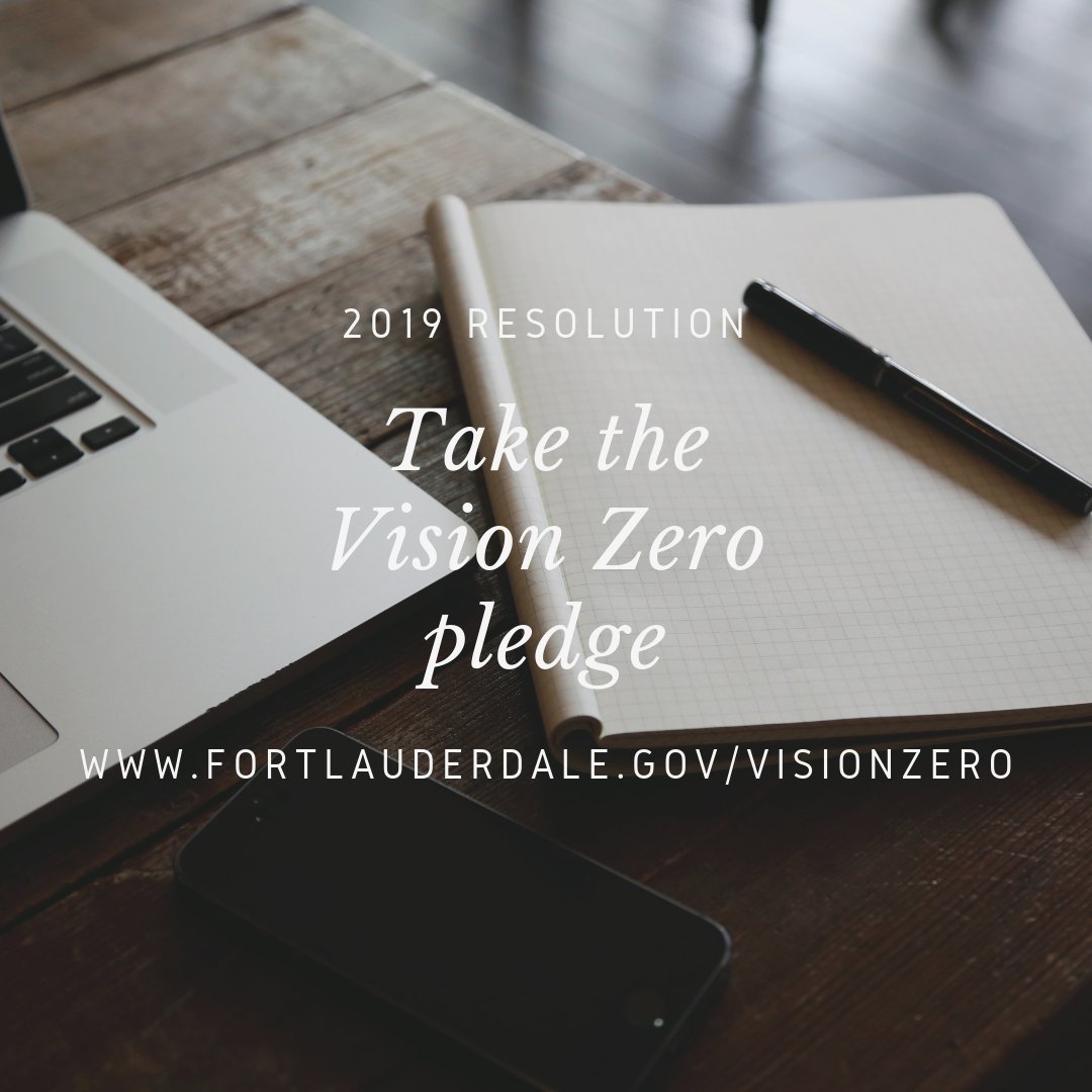 FTLCityNews's tweet photo. This #NewYearsDay, commit to fulfilling your role in achieving #VisionZero and being part of the solution to make #FortLauderdale a safe place to walk, bike, drive and use transit. Visit https://t.co/3hKtWG5F3B and click Your Role to take the pledge!
#TAMTuesdayFTL #VisionZeroFTL https://t.co/790wPCN9ah