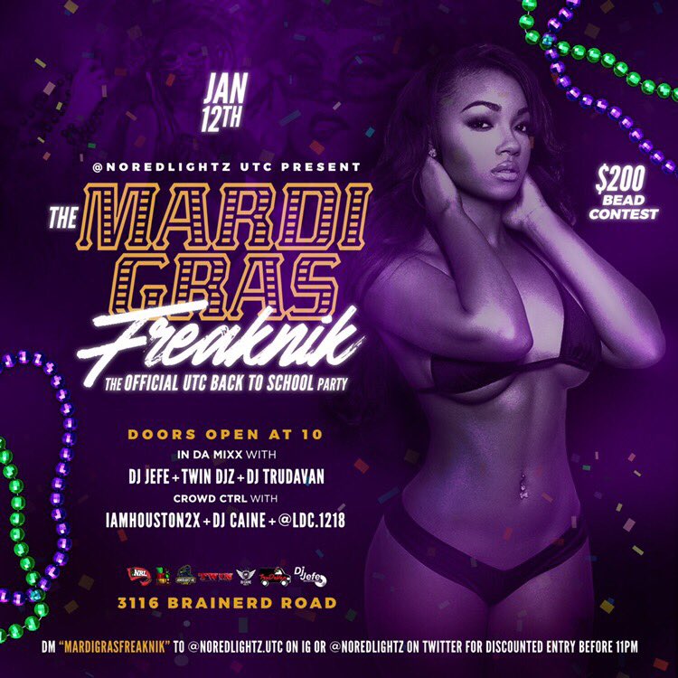 Manman_423's tweet image. Jan. 12th 🗓 @noredlightz.utc presents#TheMardiGras: Freaknik 😈 the OFFICIAL back to school bash 🔥 DM “MardiGrasFreakNik” for discounted entry 🥳 #utc22 #utc21 #utc20 #knox22 @noredlightz