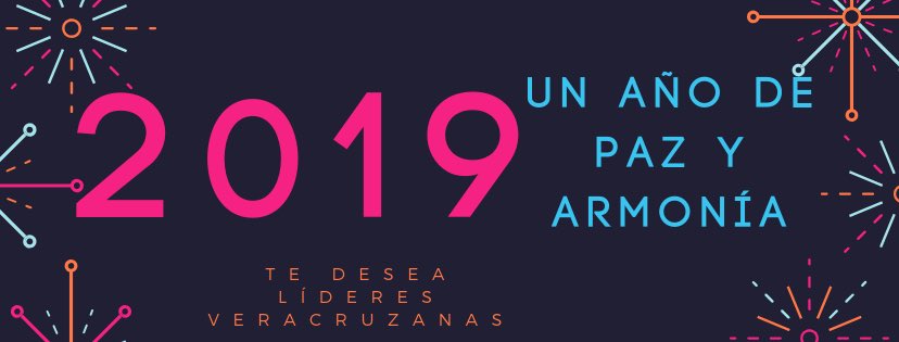 LideresVer's tweet photo. Líderes Veracruzanas les desea un año de paz y armonía, justicia social y equidad  #Bienvenido2019 https://t.co/Rmd3KhUf5S