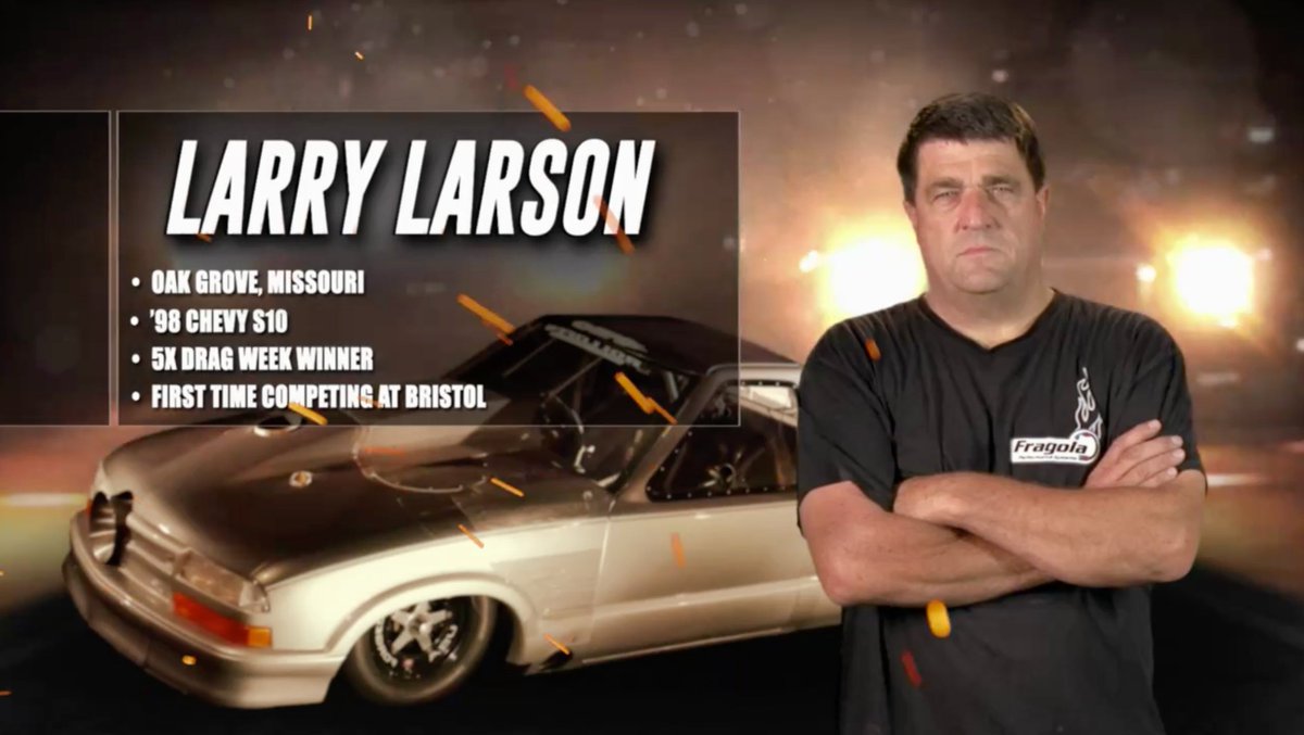 StreetOutlaws's tweet photo. #LarryLarson is a 5x Drag Week winner, and now he's here to take on #StreetOutlawsBristol. https://t.co/6Xpi7XvkST