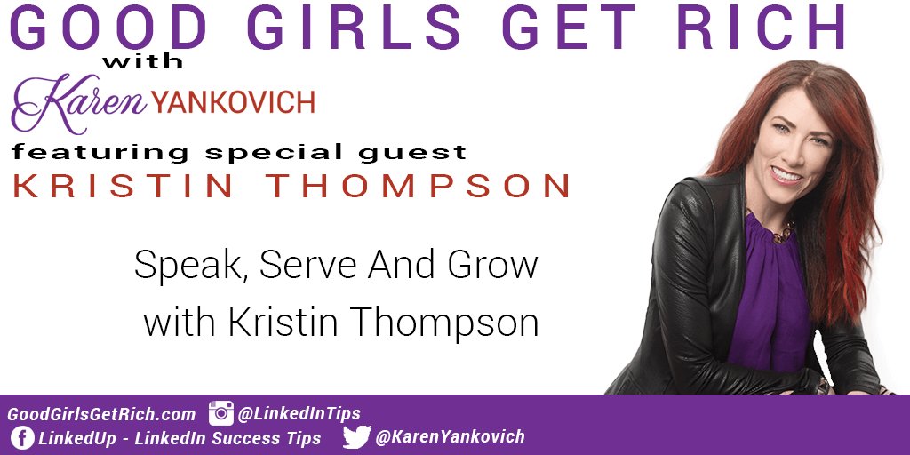 karenyankovich's tweet photo. Did you catch #Episode15 of #GoodGirlsGetRich? Kristin Thompson (@SpeakServeGrow) & I talk about how you can use speaking gigs to help grow your business. Take a listen here & let me know what you think: https://t.co/Svj44vPnIP #AlwaysNetwork #GrowYourBusiness https://t.co/R3jtURcUmc