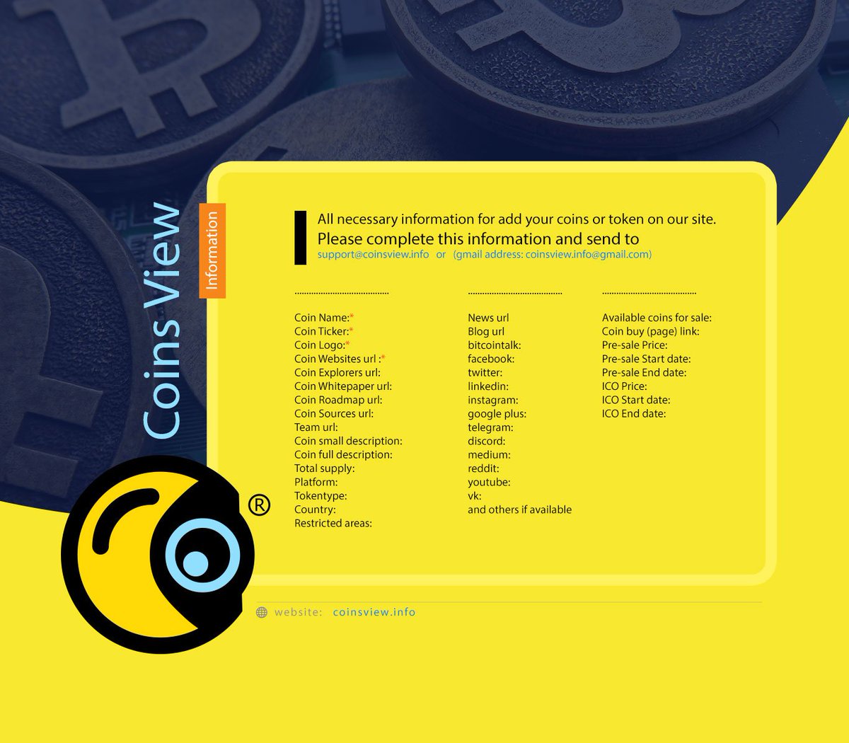 CoinsView's tweet image. 📒All necessary information for register your coins or tokens on our site..

🌐coinsview.info

Please complete this information and send to 
📩 support@coinsview.info
📬coinsview.info@gmail.com