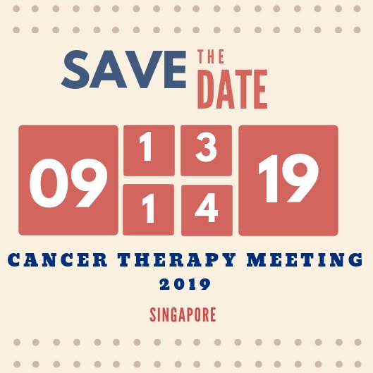 Cancer__therapy's tweet photo. Experience new frontiers and explore the latest technology and research development in cancer therapy at CANCER THERAPY MEETING 2019 on Singapore. @biology_cancer @tabeeby_kw #cancer_Science #Therapy #Oncology #Oncomedicine For further details, visit: https://t.co/TbAwPxYLjm https://t.co/cmaL7WuNhs