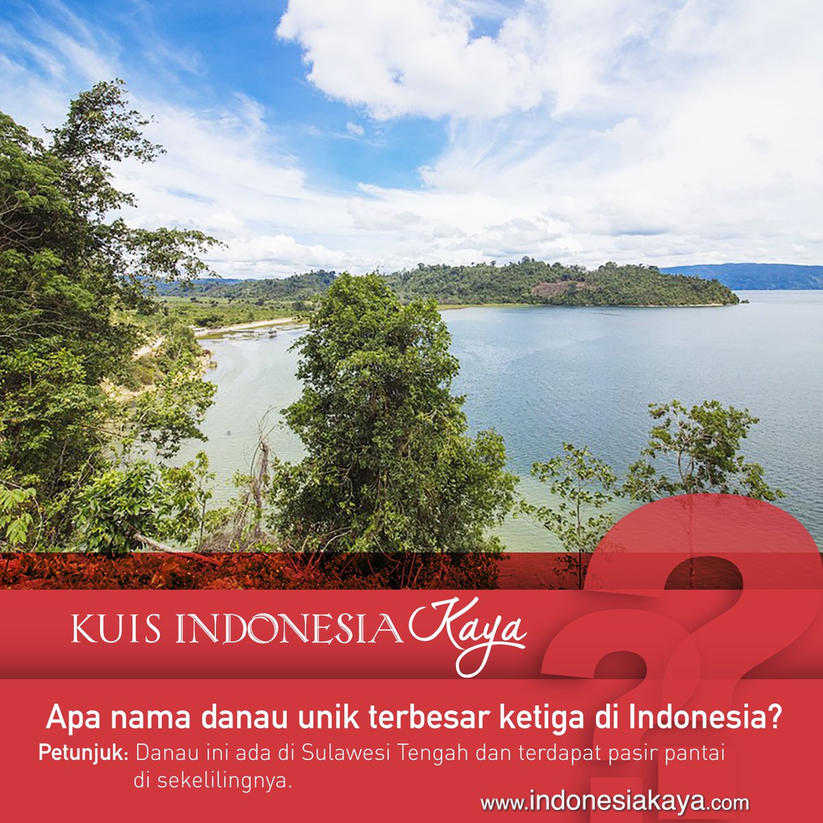 Berada di Sulawesi Tengah, danau ini merupakan danau terbesar ketiga di Indonesia. Uniknya, terdapat pasir pantai di sekeliling danau. Apa nama danau tersebut? Yuk jawab dengan reply post ini disertai tagar #KuisIndonesiaKaya! Ada 2 goodie bag untuk kamu :)
