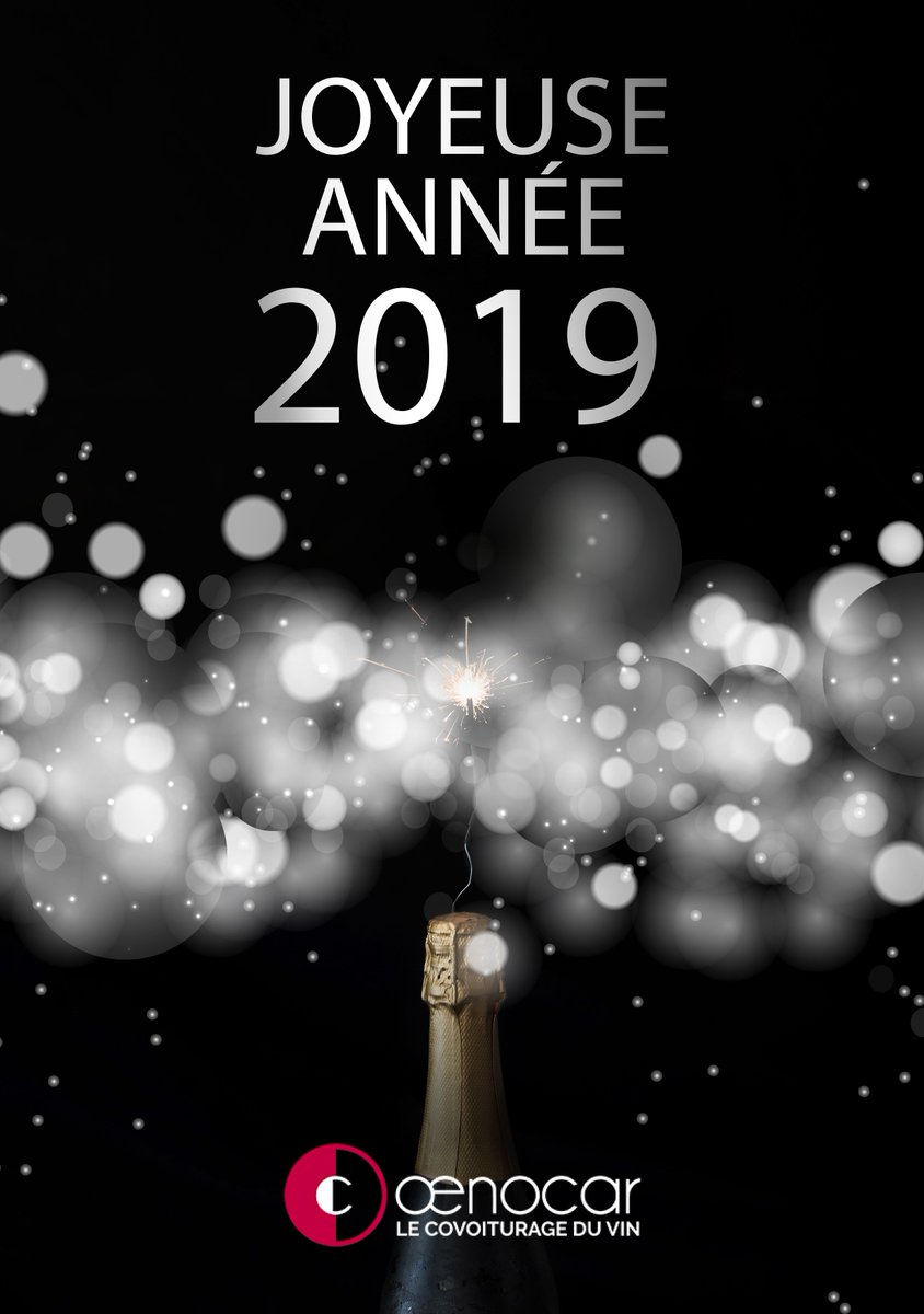 Œnocar vous présente ses meilleurs vœux pour cette nouvelle année 2019 ! #meilleursvoeux #WineWednesday