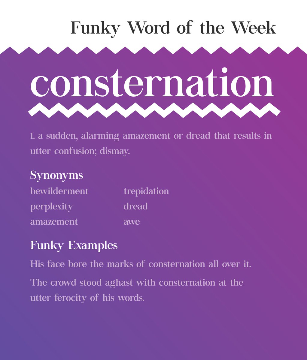 wordsareawesom's tweet photo. Ever seen someone react in surprise, awe, shock and terror all at the same time, but never knew how to describe it? Well now you do! Consternation is our #FunkyWord of the Week #FWOTW #words #dictionary #thesaurus #BetterYourEnglish #consternation https://t.co/ddGjYVtBRM