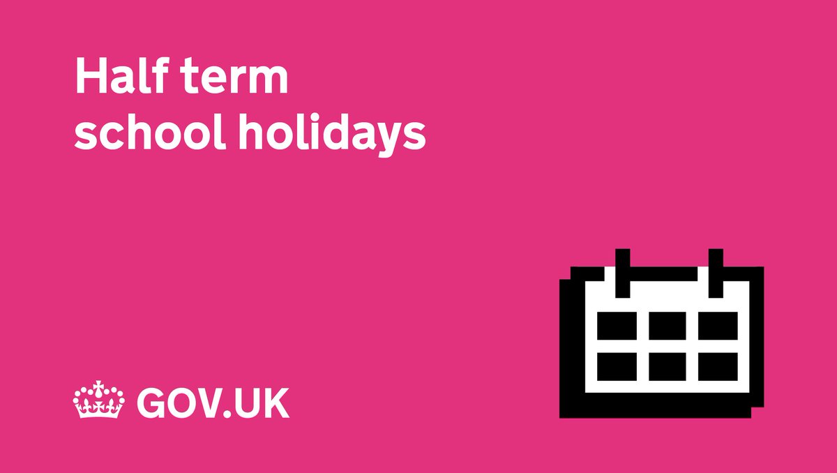 Pink background and image of a calendar. A GOV.UK logo and text reading 'Half Term school holidays'. 