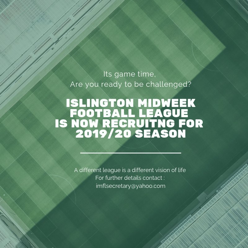 <a href="/islingtonmweek/">IMFL - Islington Midweek Football League</a> is now inviting clubs to register their interest for next season. <a href="/LondonFA/">London Football</a> <a href="/EssexCountyFA/">Essex County FA</a> <a href="/middxfa/">Middlesex FA ⚽️</a> <a href="/HertfordshireFA/">Hertfordshire FA</a> <a href="/AmateurFC/">Amateur FC</a> <a href="/TheSAL1907/">Southern Amateur Lge</a>  <a href="/kopaleague1975/">KOPA League</a> <a href="/bsflfootball/">Barnet Sunday League</a> , If you need a new challenge look no further.