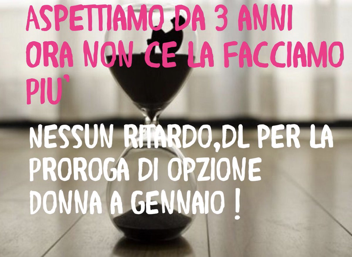VivoliDonatella's tweet photo. @luigidimaio ci siamo fidate , vi abbiamo creduto , ora mantenete le promesse senza ulteriori ritardi perché noi non abbiamo più la forza di aspettare ! Proroga Opzione Donna con DL a Gennaio! https://t.co/KZTFp1UFY2