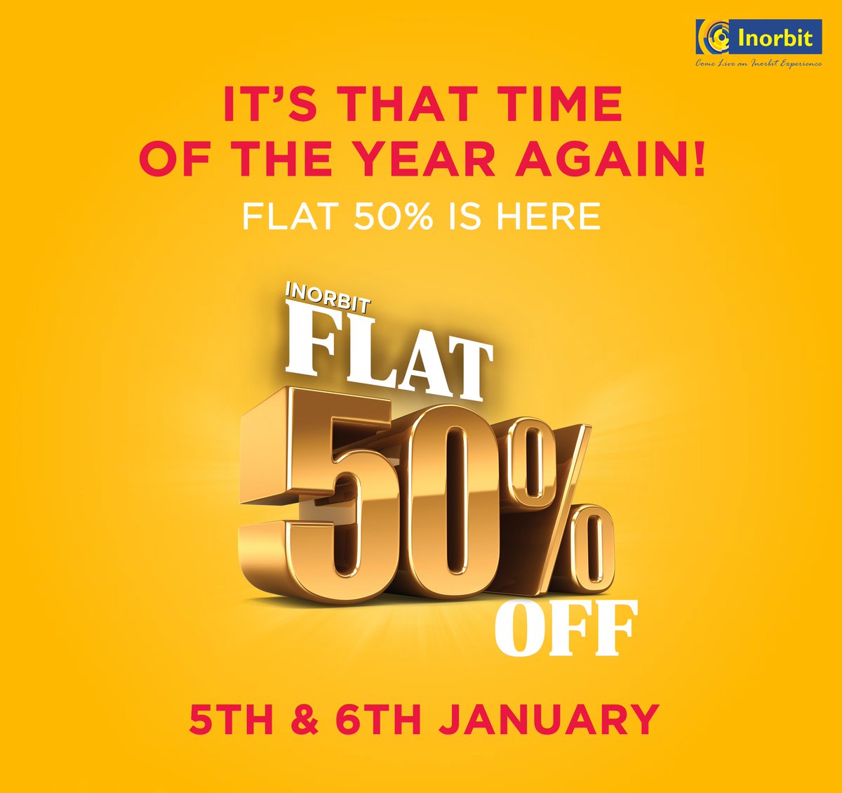 InorbitMall's tweet photo. Flat 50% off is back to Inorbit on the 5th & 6th of January! Head on over to avail amazing offers!
#Flat50AtInorbit #Sale #Shopping #InorbitMalls https://t.co/ZkGepvTPV9