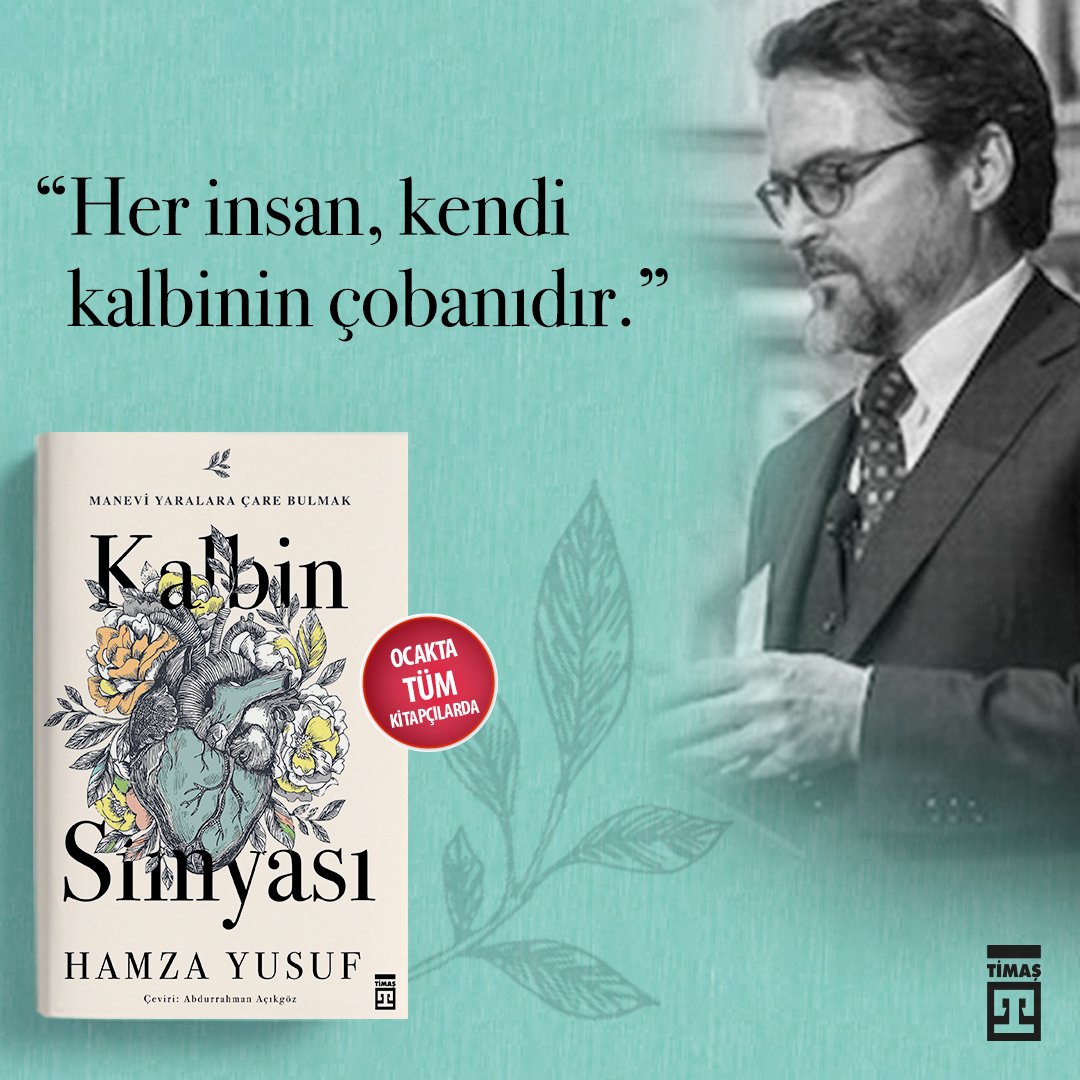 Dünyaca ünlü âlim ve mutasavvıf Hamza Yusuf'un "Kalbin Simyası" adlı eseri ilk kez Türkçede!
#KalbinSimyası çok yakında tüm kitapçılarda! https://bit.ly/2rQDxcW