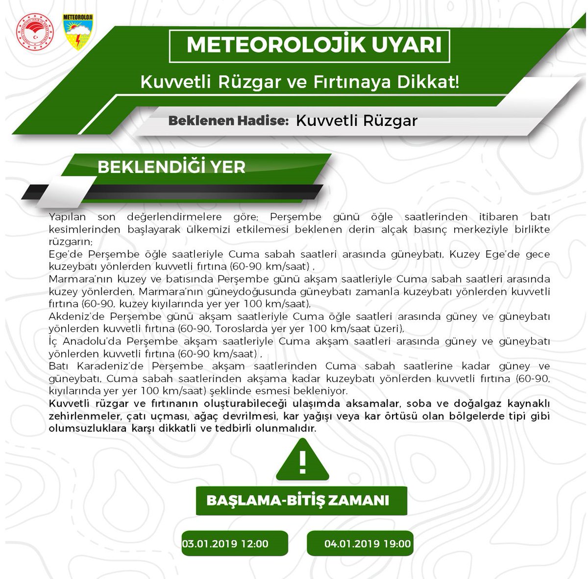 Meteorolojik Uyarı!
Kuvvetli #Rüzgar ve #Fırtınaya Dikkat!