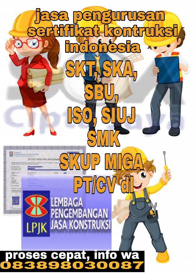 PT soa cipta jaya .
menawarkan Jasa pengurusan sertifikat Kontruksi indonesia, fast and reliable process, guaranteed legality, Your certificate is your career path
✓SKT, ✓SKA, ✓SBU, ✓ISO, 
✓SIUJK, ✓SMK3, ✓CV/PT Dll, SKUP MIGAS
Info: wa Andy 083-8980 30087