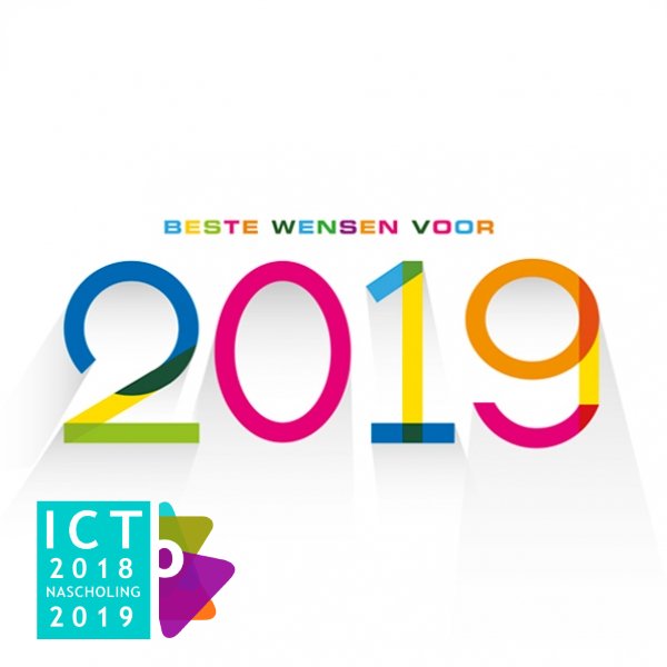 Back-up alle leuke en mooie dingen uit 2018.
Was 2018 minder geslaagd, Ctrl+Alt+Del. 
Upgrade in 2019 je glimlach en UNZIP je dromen!
Een fantastisch digitaal, inspirerend en leerrijk nieuwjaar!