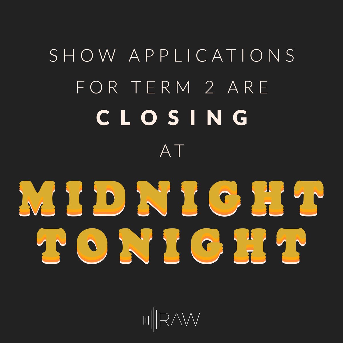 **Term 2 Show Applications close tonight**
Whether you had a show last term or would like to apply for a new show, you need to apply here! bit.ly/2SxxC8B
Check our Facebook page for more info!