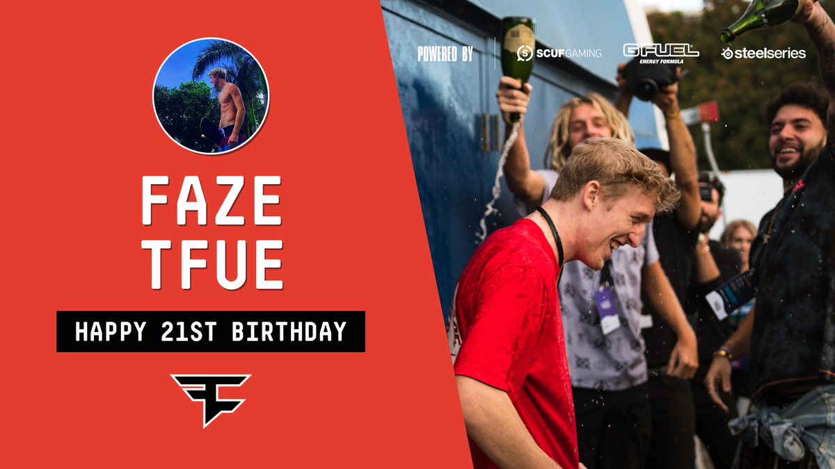 Faze Clan Happy 21st Birthday To Ttfue