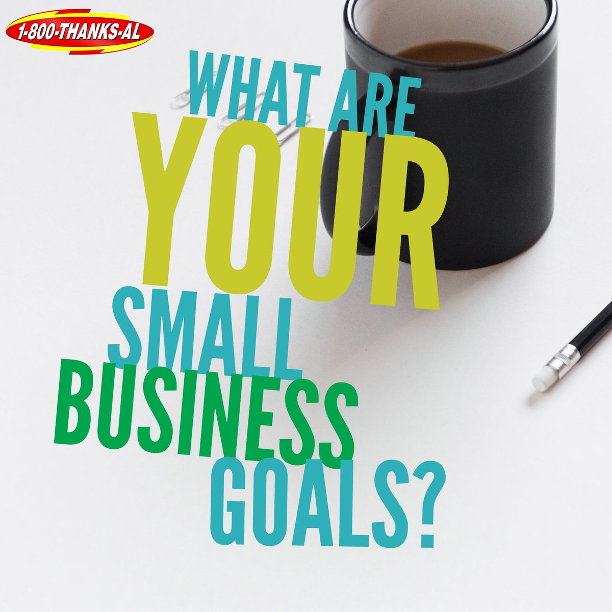 thanksal's tweet photo. Are you a Small Business Owner? What are your goals for 2019? Together, we can help you ensure your business is properly protected. Give us a call today- 1-800-ThanksAl! #NewYear #GoalCrusher #BusinessInsurance #ThanksAl https://t.co/E8Iw8G0POu