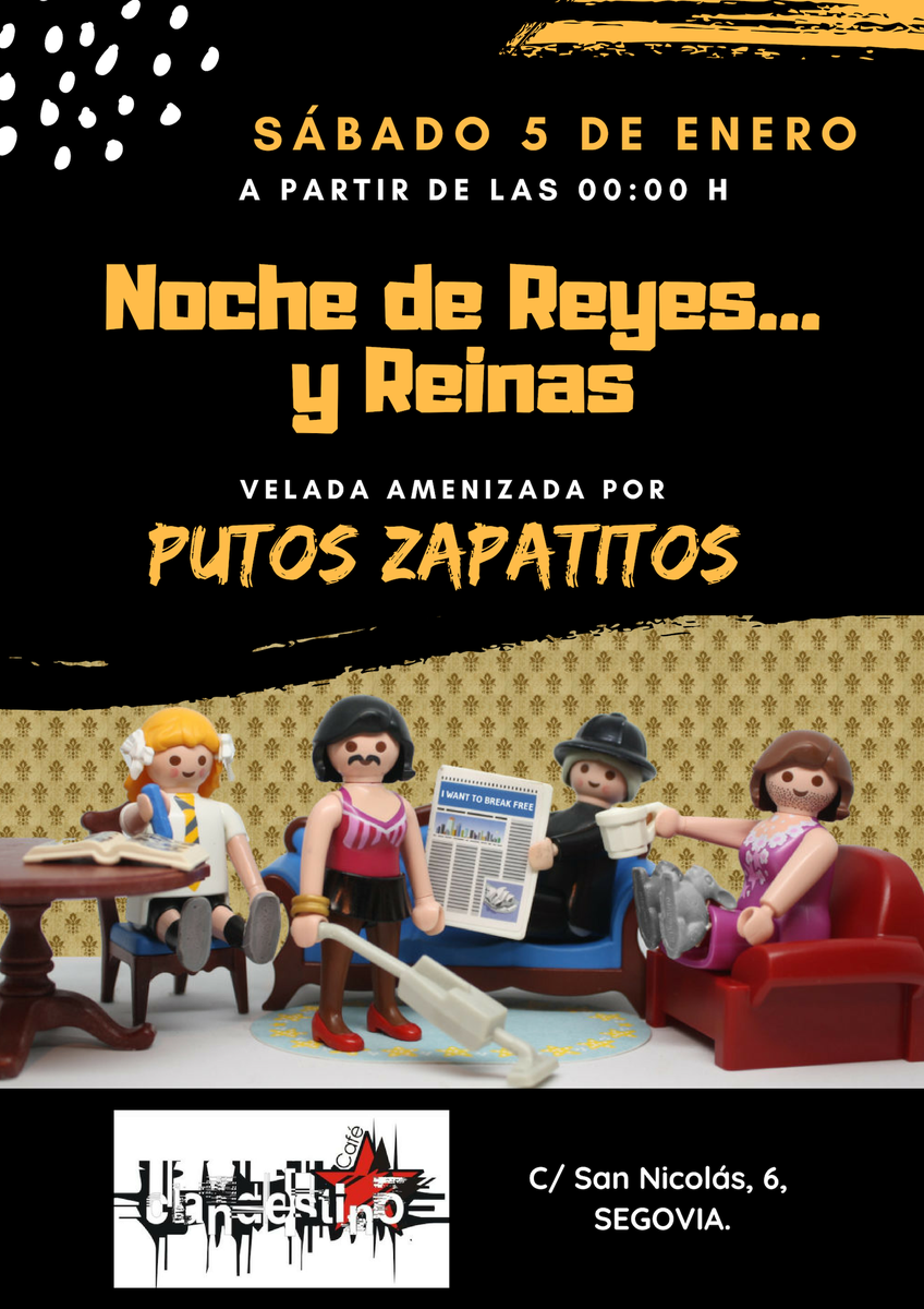 Cafeclandes's tweet photo. Todavía nos queda una noche muy especial en el Clandestino!! El próximo sábado 5 de enero tendremos la Noche de los Reyes... y de las Reinas, con la magia musical que nos trae Putos Zapatitos... ¡Os esperamos! https://t.co/z1Gx9g0iTN