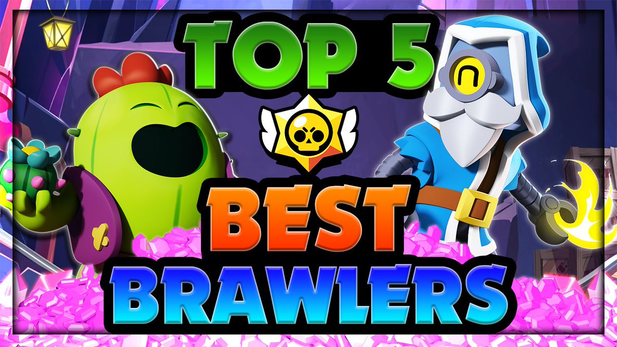 Code Ark On Twitter Chill Cave Comes Out In 10 Hours Time Guys Check Out This Top 5 Best Brawlers Guide Composed By Myself And 10 Of The Best Players In The - top 10 francais brawl stars