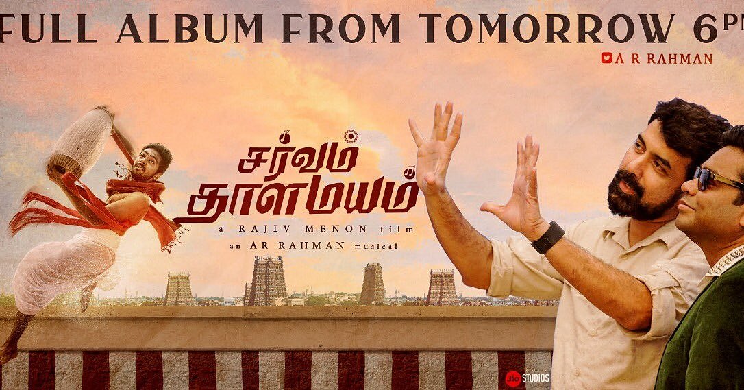 Raju3595's tweet photo. #SarvamThaalaMayam full album releases tomorrow at 6pm. 
Stay tuned people 🔥🔥🔥... the magic of @arrahman 
@arrahman @gvprakash @dirrajivmenon @Aparnabala2 @madhankarky @Arunrajakamaraj @DhivyaDharshini @mindscreencine #JioStudios @irislatha @onlynikil 🤩🤩🤩 https://t.co/VuSi4MwirG