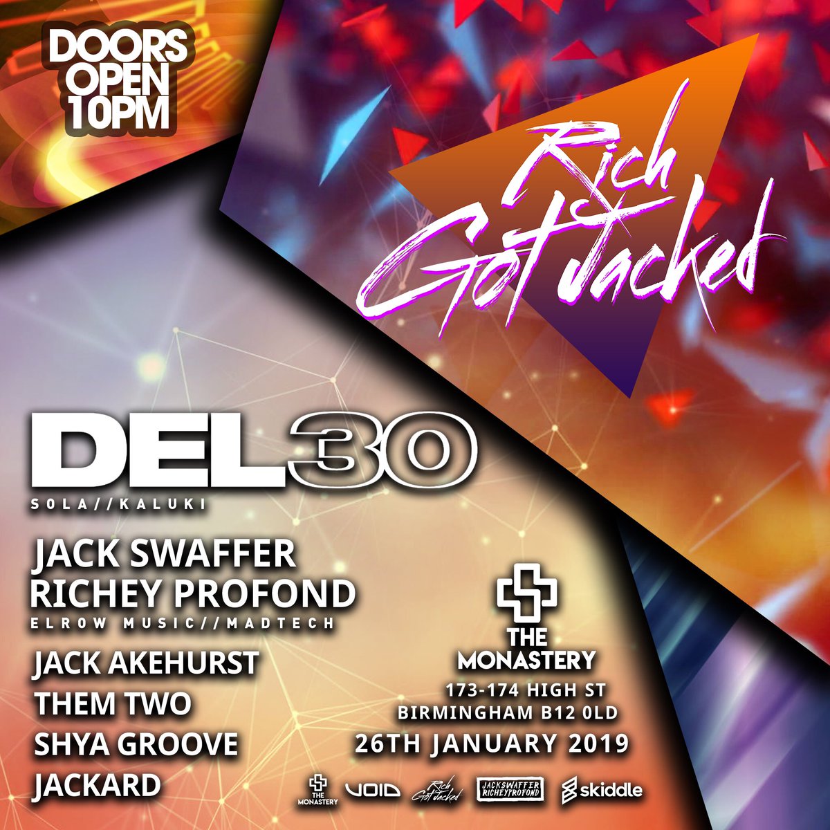 <a href="/MonasteryDig/">MonasteryDigbeth</a> 2019 <a href="/richgotjacked/">Rich Got Jacked</a> are back w/ myself and @JackSwaffer <a href="/Del30music1/">DEL30</a> <a href="/jackardmusic/">jackardmusic</a> &amp; more 🙌🏻 tickets skiddle.com/e/13427880