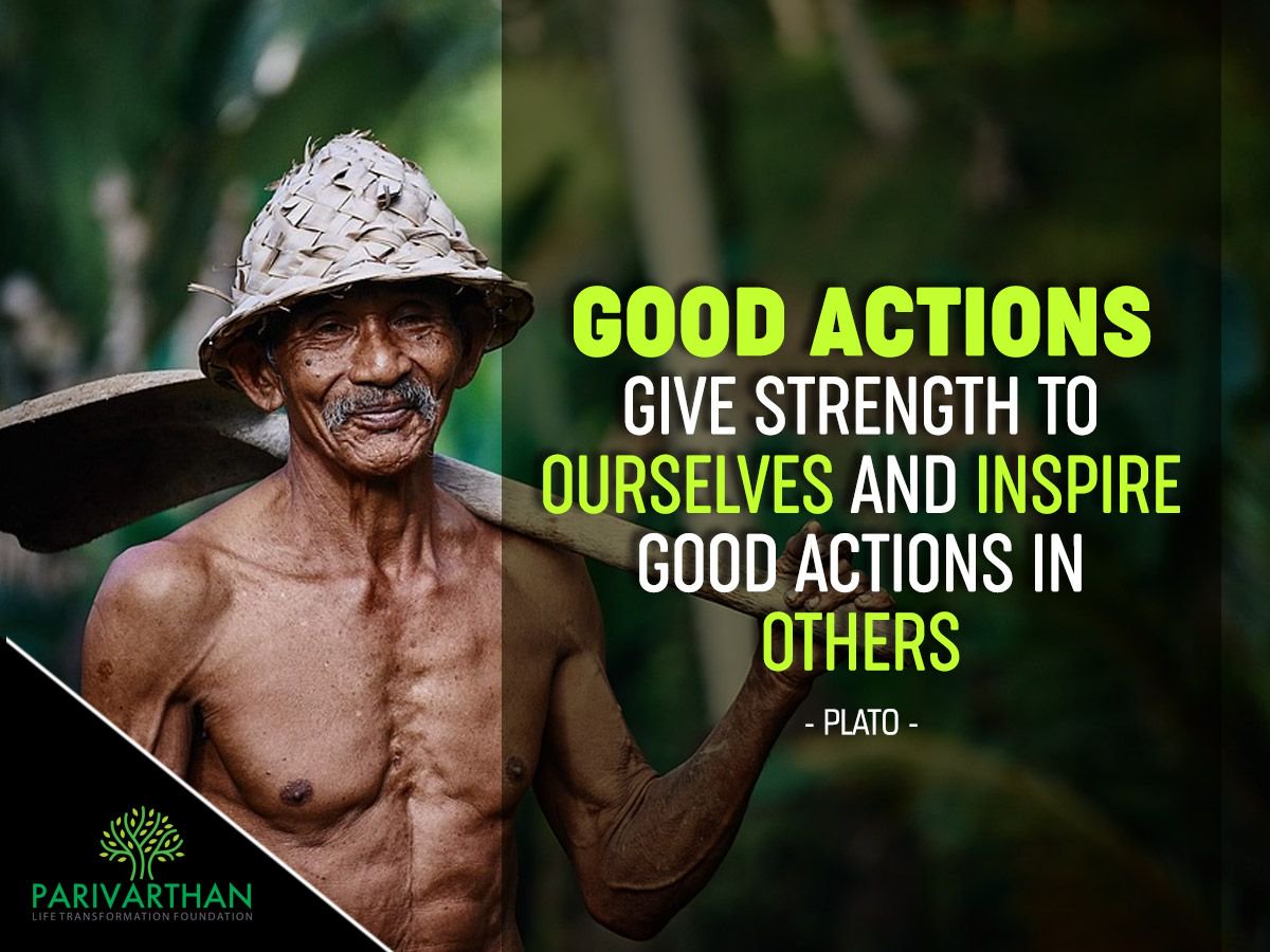 Parivarthanltf's tweet photo. "Good Actions Give Strength to Ourselves And Inspire Good Actions in Others."- Plato
#parivarthanFoundation #BestMotivationalSpeakers #riseup #newYear #BestQuotes #sajeevNair #plato https://t.co/HqbIjsPJux
