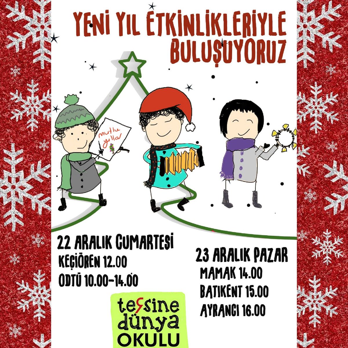 YediYetmisDergi's tweet photo. Arkadașlaaaar Tersine Dünya Yeni Yıl Etkinliklerinde biz de varııız ☃️ Ankara'da olan tüm okurlarımızı bekliyoruuz. 🎄 @tersinedunya__

#tersinedünya #yediyetmişdergi #yeniyıl https://t.co/xCwLRHz6na