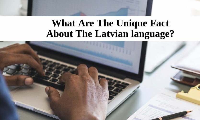 mehakktaygi's tweet image. What Are The Unique Fact About The #Latvian language? - goo.gl/YhkSju

 #Translation #LangugaeTranslation #TranslationHelp #TranslationUses #TranslationAdvice #SaturdayMotivation