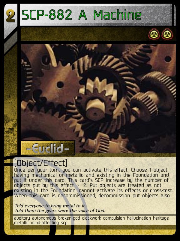 SCP-882] A Machine - SCP: End of Magic - Official Card Game