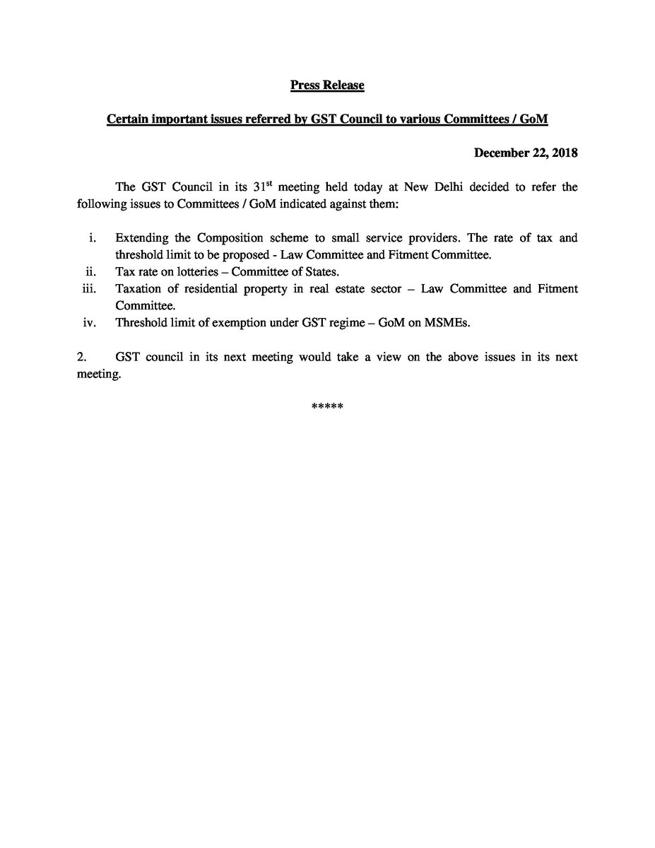 cbic_india's tweet photo. Certain important issues referred to various Committees/GoM by @GST_Council in its 31st meeting held on 22.12.2018 https://t.co/0kt2Unvuw7