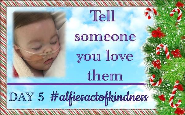 #ALFIESARMY (@alfiesarmy16) on Twitter photo Day 5 of #AlfiesActOfKindness Tell someone you love them.. we all never say this enough to show our appreciation to those we hold dear.. so today lets show someone just how much they mean to us, with a simple msg or call to say "I love you" Day 5 of #AlfiesActOfKindness Tell someone you love them.. we all never say this enough to show our appreciation to those we hold dear.. so today lets show someone just how much they mean to us, with a simple msg or call to say "I love you"