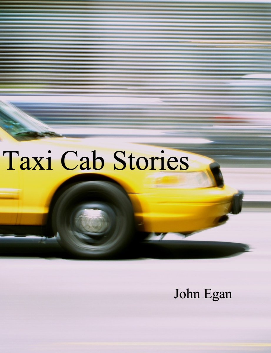 Oldmanegan's tweet photo. @taxicabstories I just released Taxi Cab Stories, a compilation of tales from when I drove a cab in the late 1970s. It's available on all major book outlets... Amazon, Apple, Smashwords, etc. @oldmanegan https://t.co/ynIaCA62uU