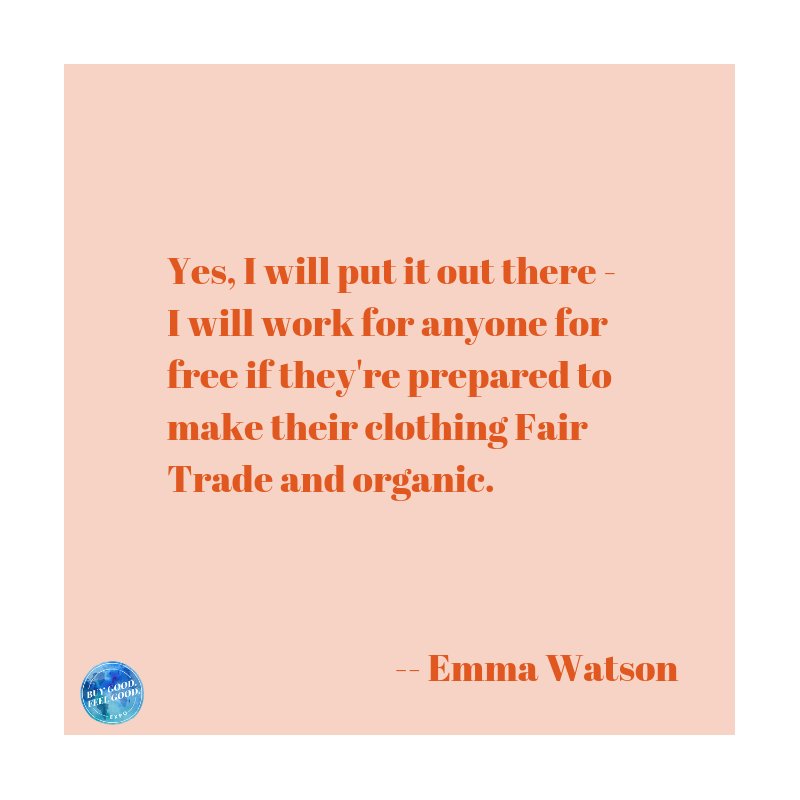 buygoodfeelgood's tweet photo. Emma, we'll be in touch in 2019!

#emmawatson #fairtrade #fairtradefashion #pleaseletthisbetrue  #organicfashion #ethicalfashion #ecofashion #BuyGood #businesswithpurpose #changemakers #consciousconsumption #consciousconsumers https://t.co/37FOoin9Qh