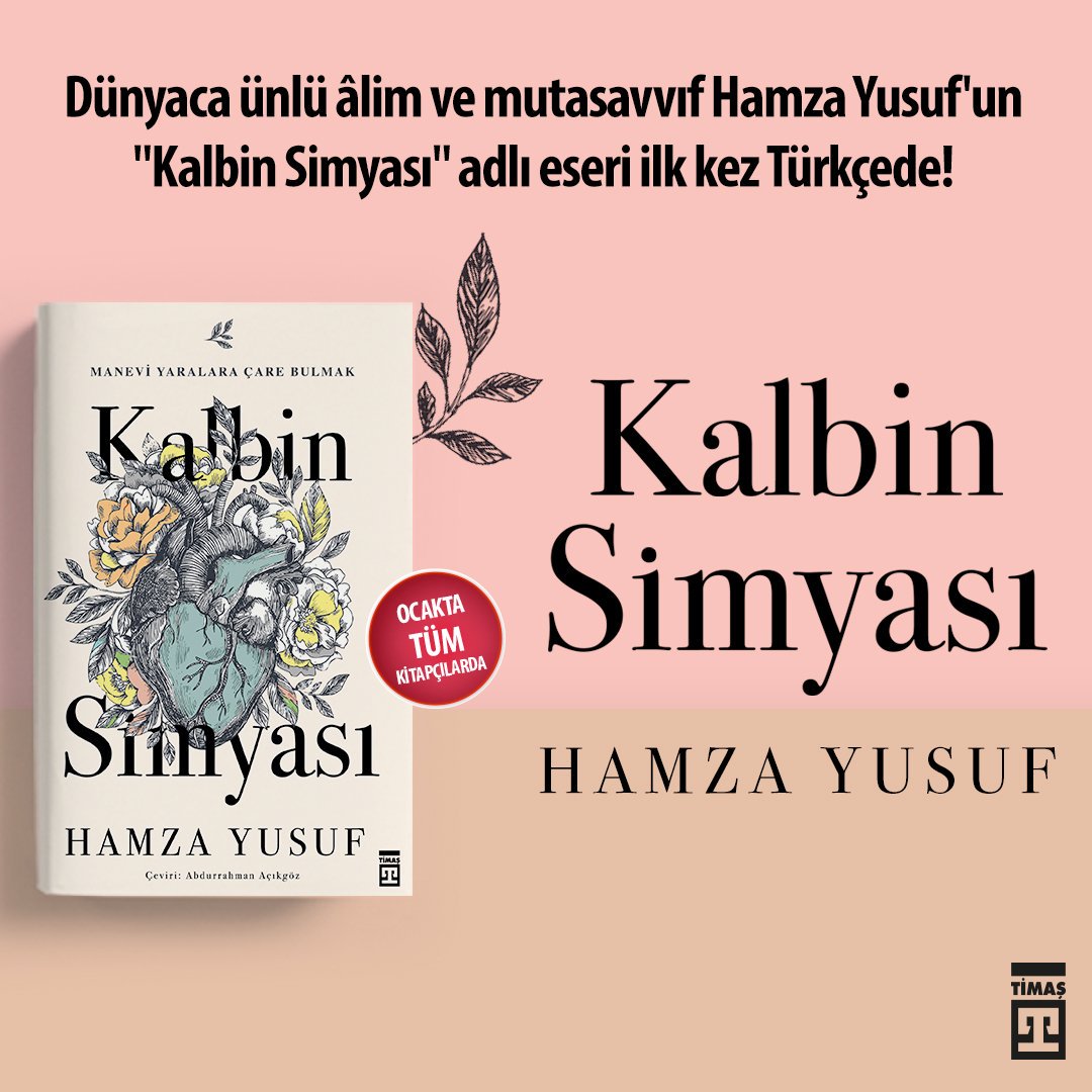 Dünyaca ünlü âlim ve mutasavvıf Hamza Yusuf'un "Kalbin Simyası" adlı eseri ilk kez Türkçede!
#KalbinSimyası çok yakında tüm kitapçılarda!