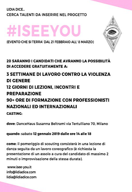 DanceHaus's tweet photo. ● L'associazione Lidia Dice cerca talenti per il progetto #ISEEYOU (21 febbraio - 8 marzo 2019) ●

Casting presso @DanceHaus – via Tertulliano 70, Milano – sabato 12 gennaio 2019 dalle 14.00 alle 18.00.

► Info: https://t.co/CNwUkm68KL; info@lidiadice.com; lidia@lidiadice.com https://t.co/ezOk3SQ6v6