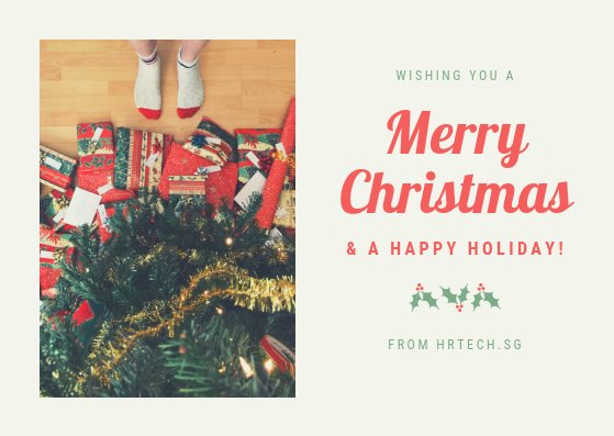 hrtech.sg wishes you a joyous holiday season and a prosperous new year !

#hrtech #hrtechsg #holidays
