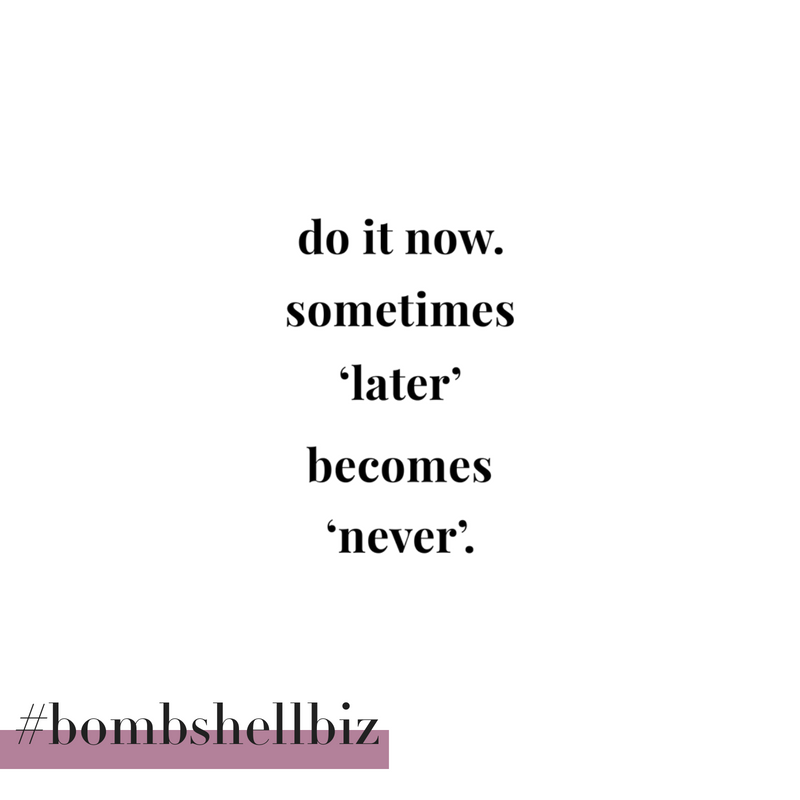 theamberhurdle's tweet photo. Don't put off what you need to do now. #bombshellbiz https://t.co/FoNz5cACv9