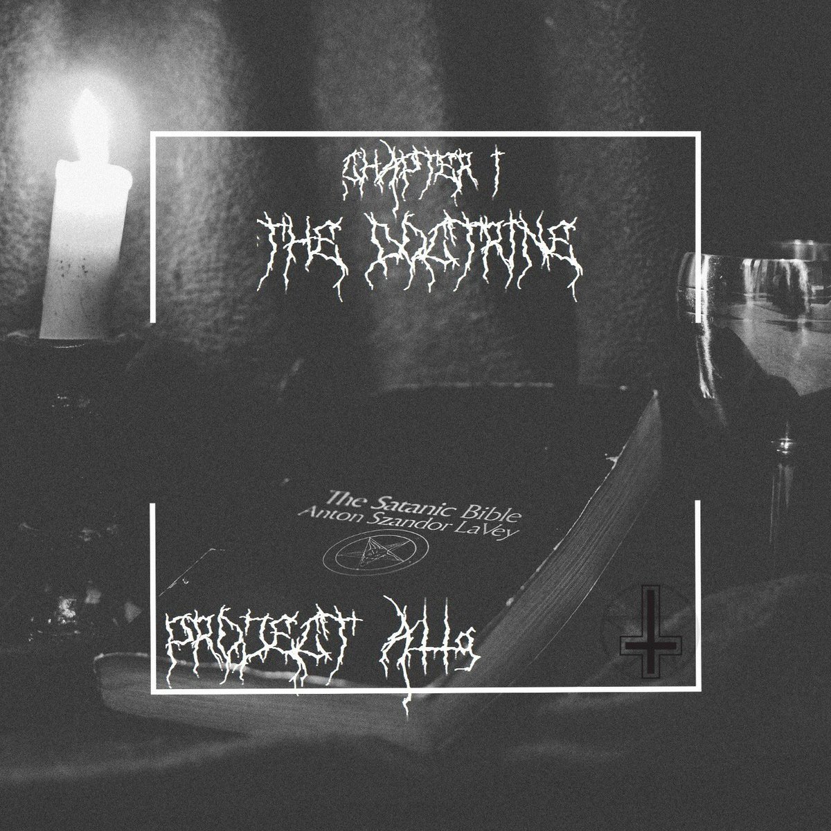 Chapter l: The Doctrine 01/01/19 #cultofA119 #punkrock #punk #blackenedpunk #punx