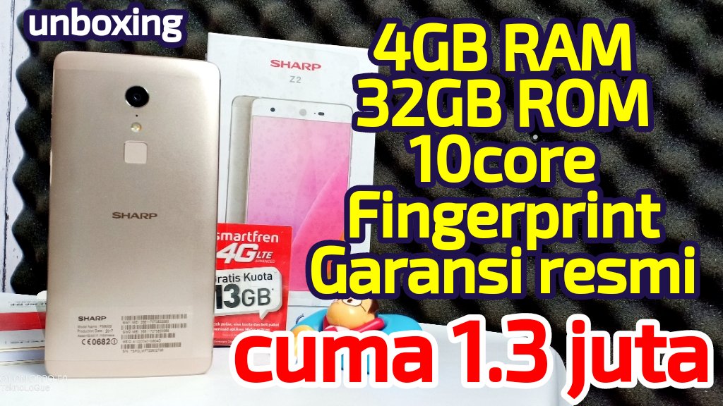 TeknoLoGue_ID's tweet photo. Cuma 1.3 juta dapet hape bodi metal, 4GB RAM, 32GB ROM, 10 core, Dan garansi resmi setahun?
Dapet bonus perdana @smartfrenworld 13GB juga?
Coba cek video unboxing #sharpz2 di link berikut deh
https://t.co/zRhZtce7vG https://t.co/inpDLbSYZ3