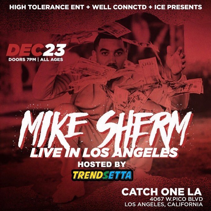 IcePresents's tweet photo. Tomorrow Night! #LA
Mike Sherm @MikeSherm_  LIVE!
-> Catch One LA 
40567 W.Pico Blvd - LA 
DJ: @djlongway1

Tickets Online: https://t.co/Po1W1xppbb

#MikeSherm #Live #Sunday #Dec23rd #CatchOneLA #LA #LosAngeles #AllAgeEvent #HipHop #Concert #Event https://t.co/QXDB7nBs7i