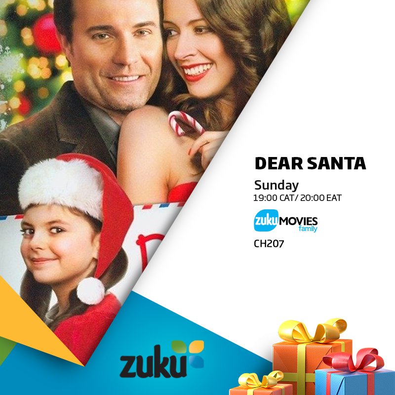 Dear Santa – Sunday 23rd December at 19:00 CAT/ 20:00 EAT on Zuku Movies Family Channel 207