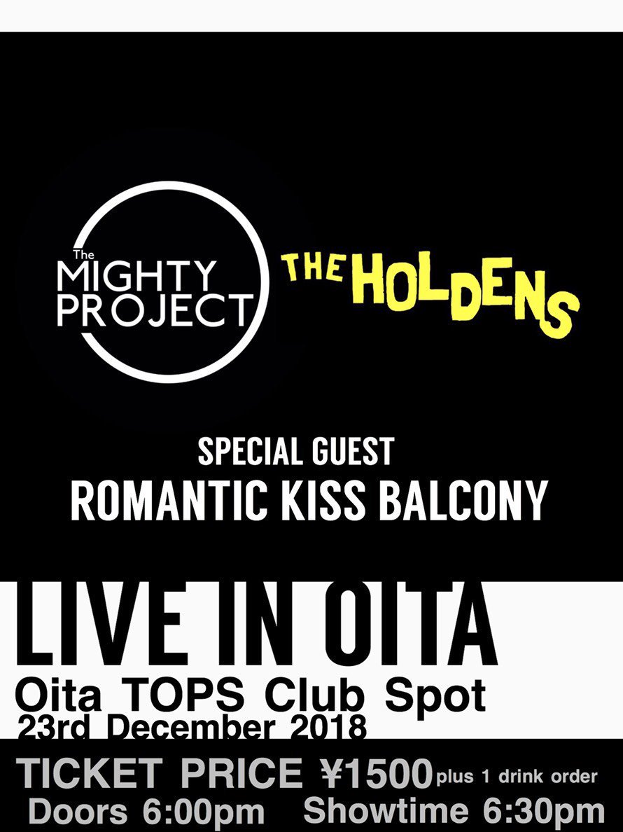 tops_inc's tweet photo. 【本日のclubSPOT】
The Mighty Project &amp; THE HOLDENS
■出演
#The_Mighty_Project
#THE_HOLDENS
#Romantic_Kiss_Barcony
■開場 18:00 開演 18:30
■当日 ¥2,000-（+1D¥500-）

別府のロックンロールバンド2バンドのレコ発企画です！
お待ちしてます！
#ROCK
#UK
#おおいたトップス https://t.co/QFNywEiQsI