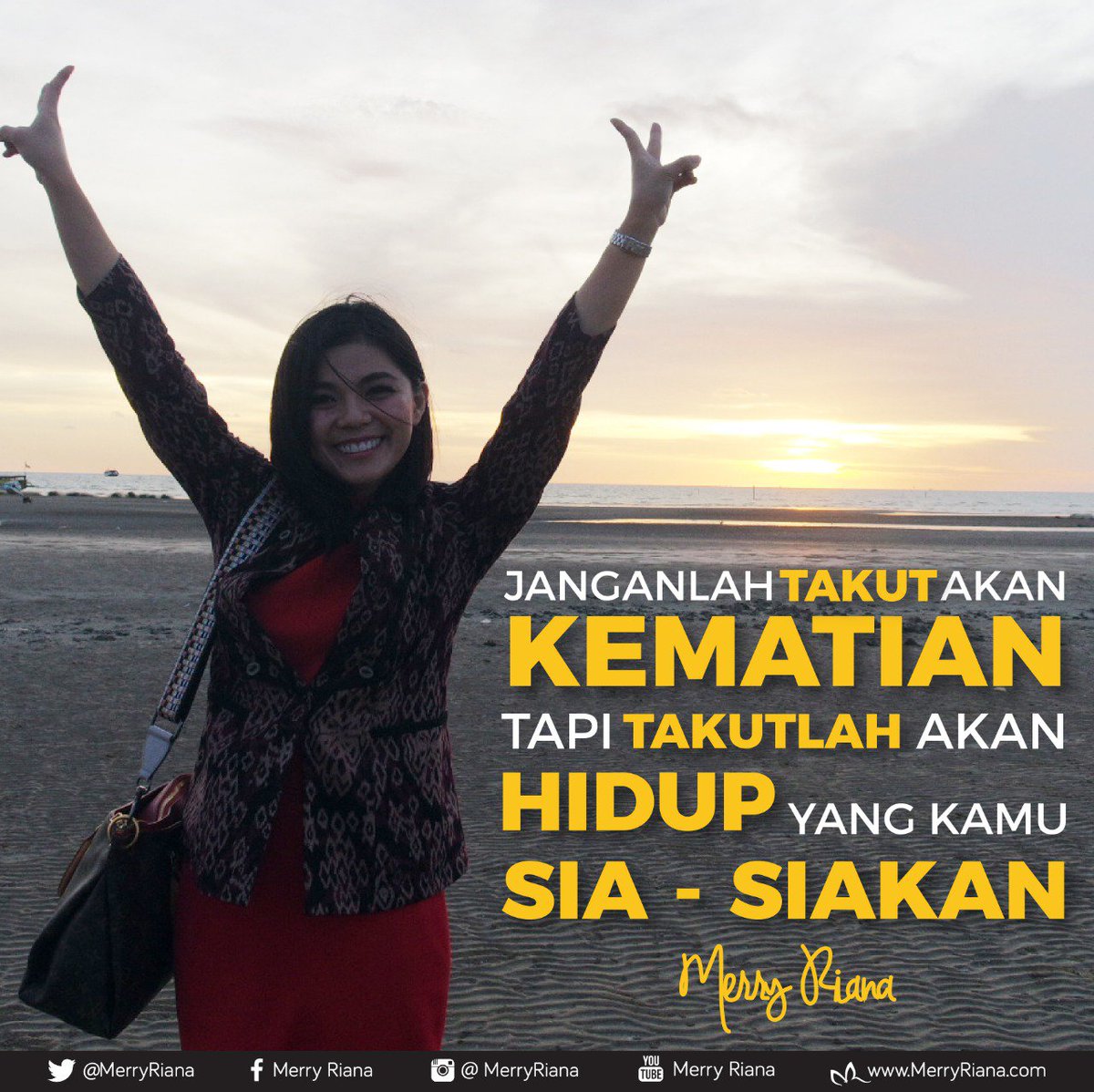 Janganlah takut akan Kematian tapi takutlah akan Hidup yang kamu sia - siakan.