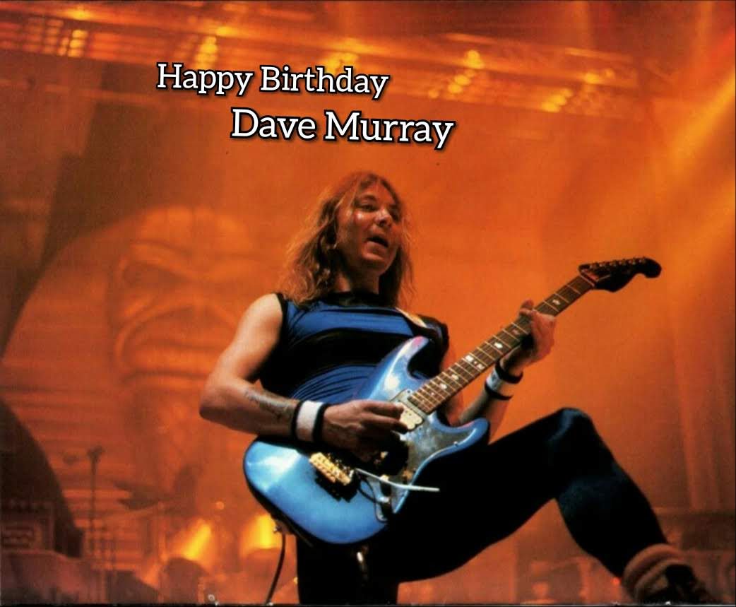  Happy Birthday Dave Murray 