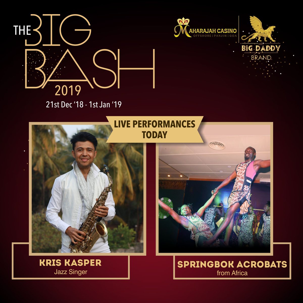 bigdaddygoa's tweet photo. Springbok Acrobats from Africa and Kris Kasper Jazz band are all geared up to set the stage on fire with their electrifying performances today, at The Big Bash 2019.
#ShowdownSundays
#MaharajahbyBigDaddy
#BigDaddyGoa
#BigDaddyMoments
#BigLife
#Goa
#Panjim
#OffTheShore
#BigWin https://t.co/lPxPh0m1q6