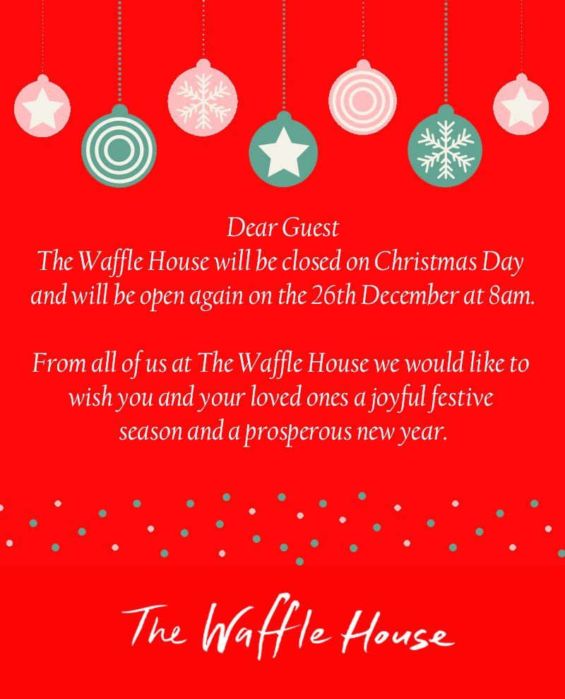 WaffleHouseZA's tweet photo. We will be closed on Christmas Day only and reopen on the 26th at 8am.
From all of us at The Waffle House we would like to
wish you and your loved ones a joyful festive 
season and a prosperous new year.
#wafflehouseza #ramsgateisreal #kznsouthcoast #christmasday #closed https://t.co/cZAe3D0773