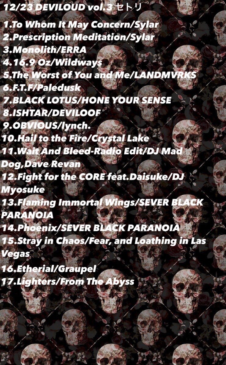 今回のDEVILOUDのセトリです!!
推してるバンド、曲たくさん詰め込みました🤘🤘
刺さってくれたみたいで良かったです😊
#Sylar
#ERRA
#Wildways
#LANDMVRKS
#Paledusk
#HONEYOURSENSE
#DEVILOOF
#lynch.
#CrystalLake
#SEVERBLACKPARANOIA
#FALILV
#Graupel
#FromTheAbyss