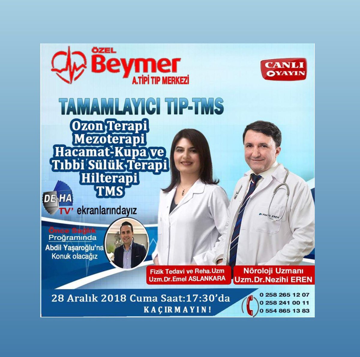 beymertip's tweet photo. 🌺#Beymertip merkezi 🌺#TAMAMLAYICI TIP VE #TMS (🌹#OZON TERAPİ 🌹#MEZOTERAPİ 🌹#TIBBİ SÜLÜK TERAPİ 🌹#KUPA -HACAMAT VE 🌹#TRANSKRANİYAL MANYETİK STİLİMÜLADYON ) tedavileri ile ilgili bilgilendirmr toplantısı #DEHA TV DE 28.12.18 saat 17.30 #🌺#Denizli https://t.co/GItceHPsTZ