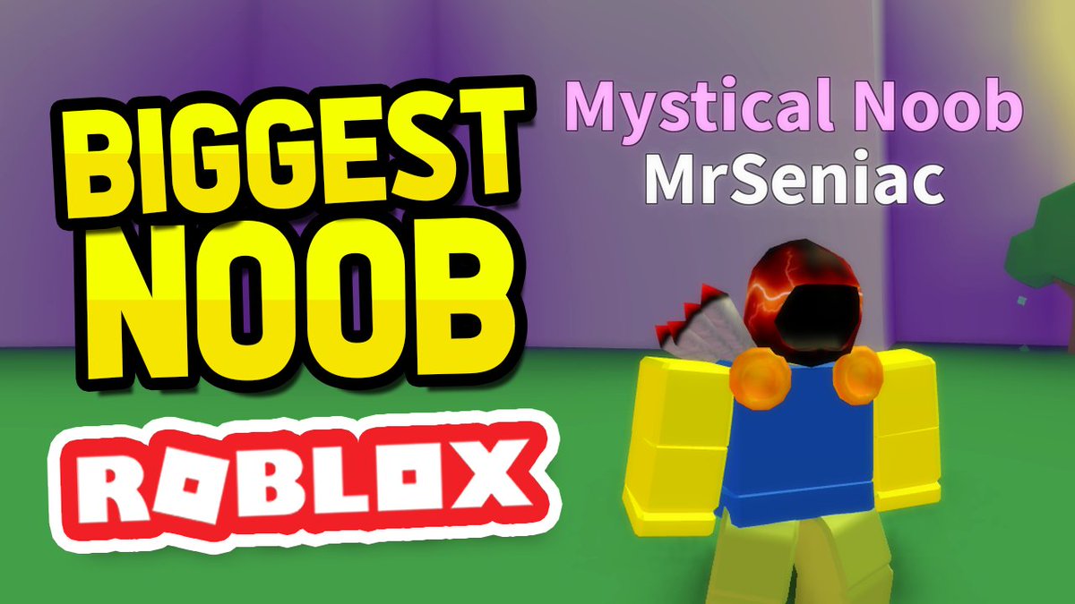 Seniac On Twitter Biggest Noob Ever In Roblox Noob Simulator