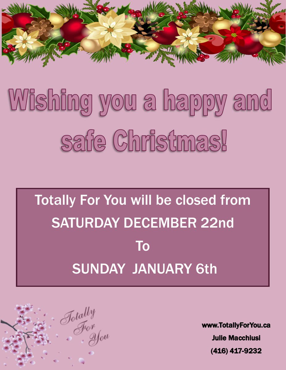 totallyforyou's tweet photo. We will be closed from Sat. December 22nd-Sun. January 6th.
Wishing you a safe and happy Christmas and a Happy New Year ⛄️🎄🎁. 
.
#totallyforyou #merrychristmas #richmondhill #ladiesonly #gmcollin #yonka #happynewyear #skincare #christmas #holidays https://t.co/Frw7FyJtDD